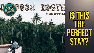 Sleepbox Hostel Suratthani - Is This the Perfect Stay? | Surat Thani, Thailand⭐ | Thailand Hotel Voyage