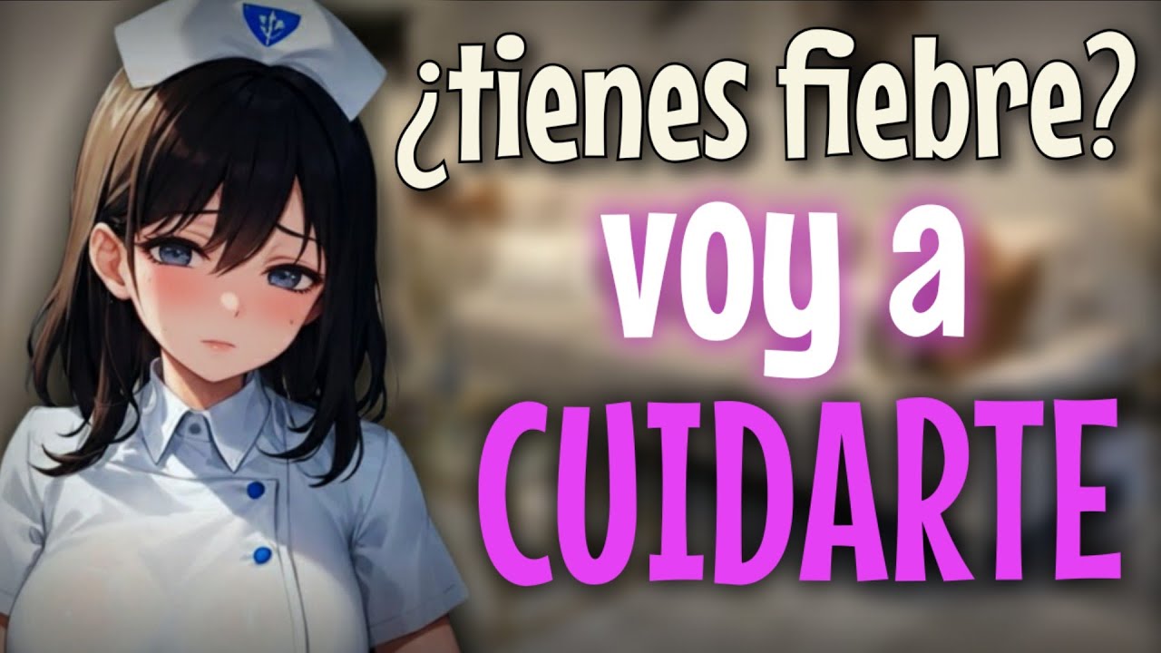 Tu enfermera personal te cuida en casa 💖👩🏻‍⚕️ | ASMR ROLEPLAY 