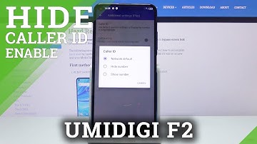 How to Hide Caller ID in UMIDIGI F2 – Calls Settings
