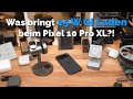 Was bringt QI 2.2 25 W kabelloses Schnellladen beim Pixel 10 Pro XL?