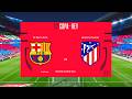 FC Barcelona Vs Atlético Madrid 2nd Leg Copa Del Rey 3 March 2026 Gameplay