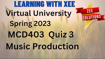 MCD403 Quiz 3 Spring 2023 virtual University of Pakistan