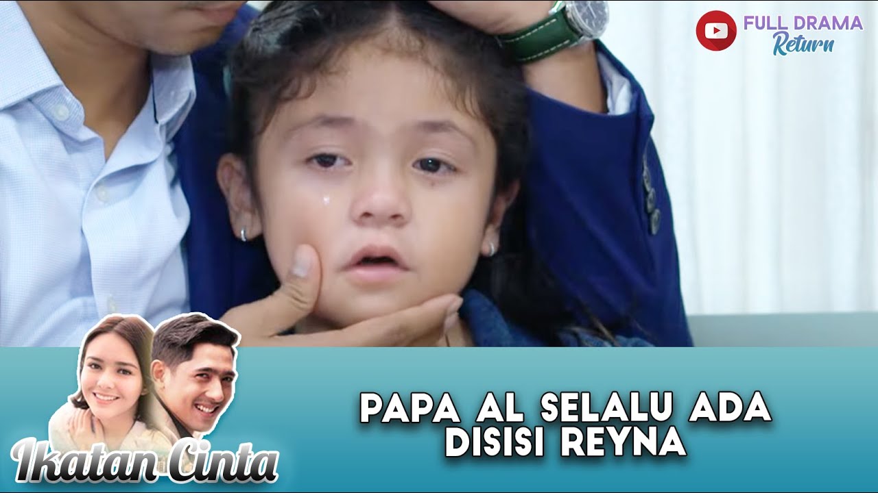 REYNA KHAWATIR SAMA KONDISI PAPA NINO| IKATAN CINTA  | EPS 1155 PART (1/4)
