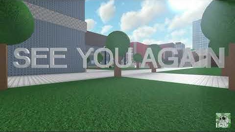 See you again-Guest Sad Death(ROBLOX MUSIC VIDEO)