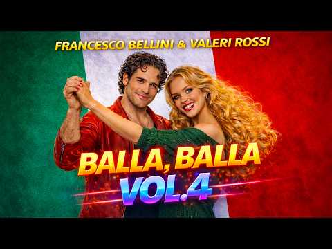 Francesco Bellini & Valeri Rossi - Balla Balla Vol. 4 🔥 (New Italo Disco 2026) | Modern Talking 🪩