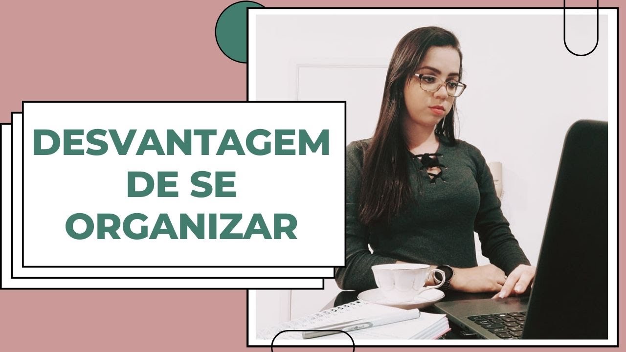 Cite Vantagens E Desvantagens De Organizar Os Contatos Por Grupos - NAZAEDU