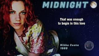 Nikka Costa - Midnight (lyrics) 1989 1080p