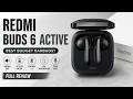 Redmi Buds 6 Active Review | Best Budget Wireless Earbuds in 2026?