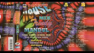 Dangdut House Mix Trendy - Side B