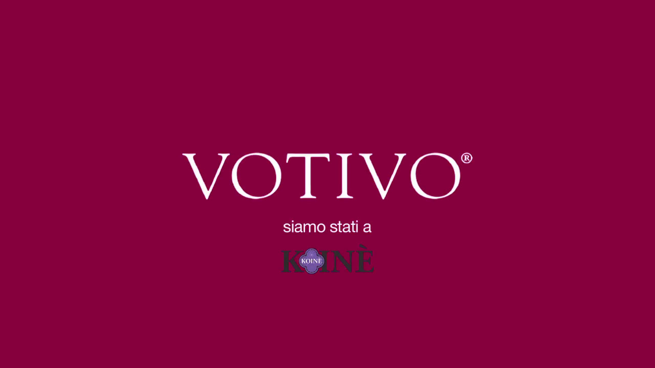 Votivo a Koinè YouTube