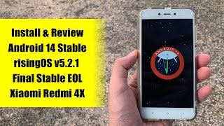 Install Android 14 Full Fitur di Xiaomi Redmi 4X - Review Lengkap risingOS v5.2.1 Final Stable EOL
