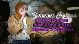 Kamana cintana - lesti #cover karaoke