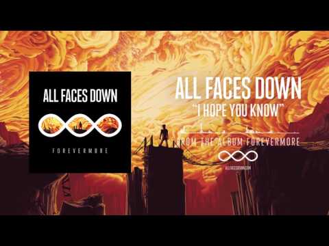 All Faces Down — ALL FACES DOWN - I hope you know (Audio)