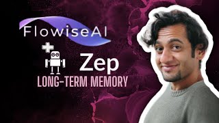 Creating a Dating AI Coach with Long-Term Memory using FlowiseAI and Zep