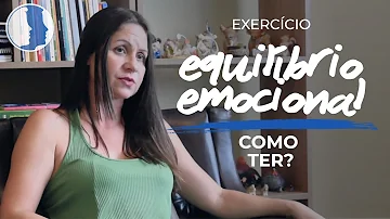 O que fazer para ter mais equilíbrio?