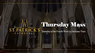 Thursday Mass - February 1st 2024