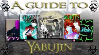 A Guide to YABUJIN