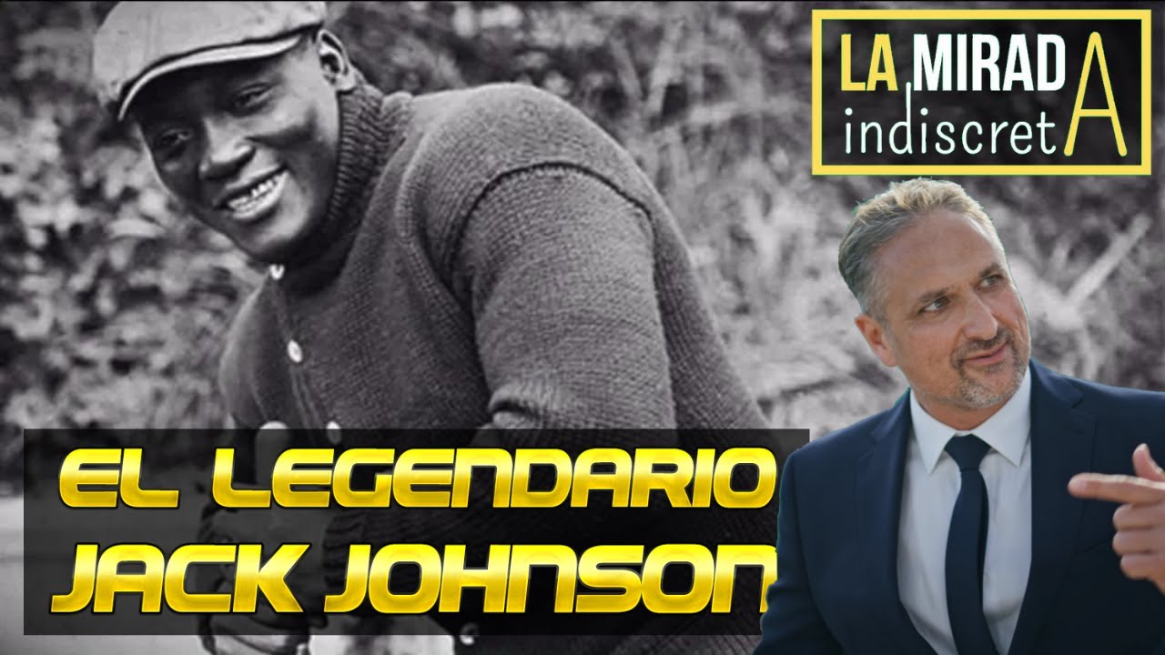 LA HISTORIA REAL DEL BOXEADOR JACK JOHNSON, El primer campeón de los pesos pesados de raza negra.