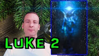 Luke Chapter 2 Summary and What God Wants From Us