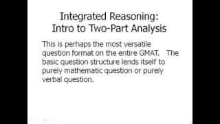 Integrated Reasoning GMAT    Intro to Two Part Analysis