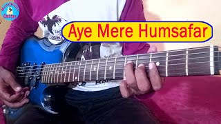 Aye Mere Humsafar Guitar || Guitar Cover by Ritwik screenshot 4