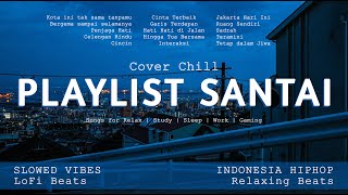 [Playlist] Lagu Santai Cocok Untuk Jadi Teman Kopi ☕ - Nadhif Basalamah, Hindia, Tulus