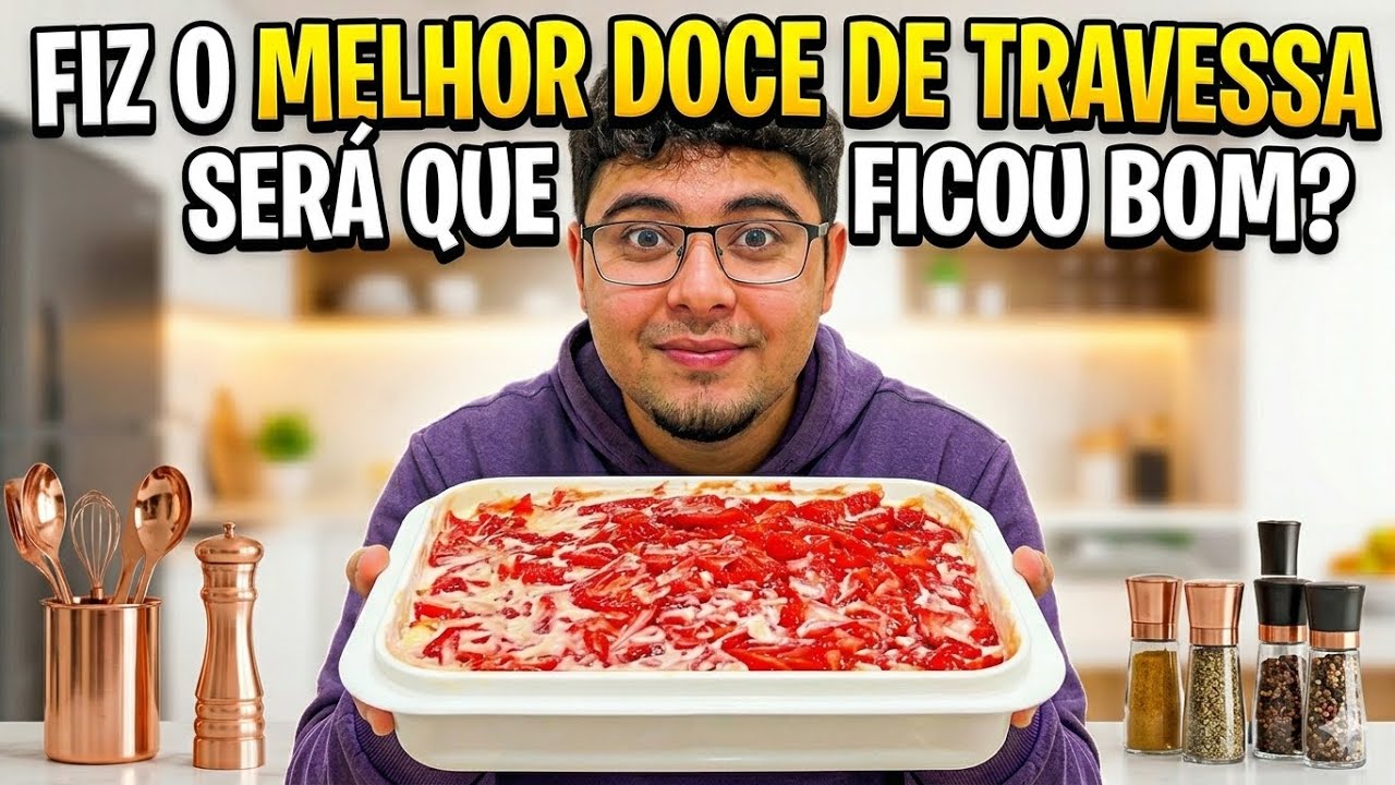 O Melhor Doce de Travessa (veja o resultado)