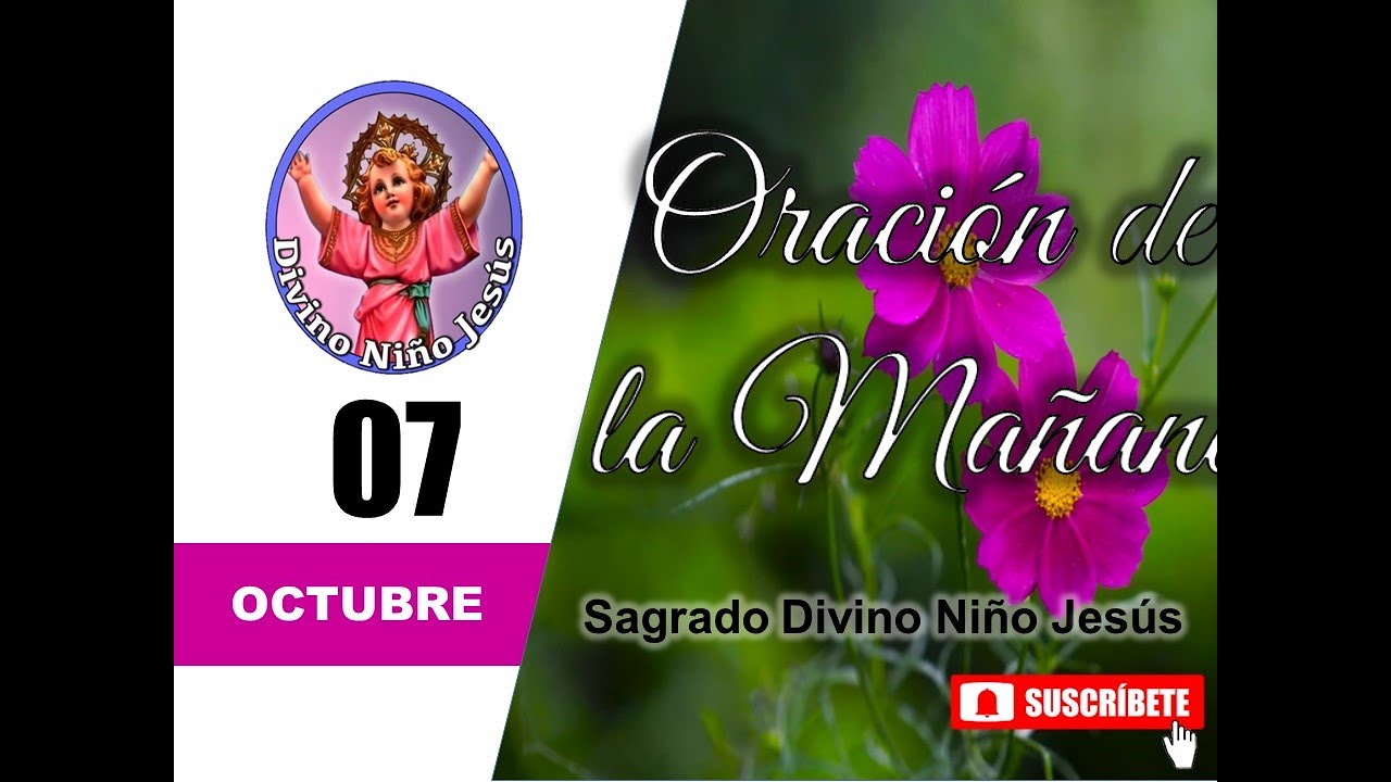 Oración a Jesús por la mañana de Hoy 07 de Octubre - YouTube