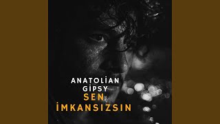 Sen İmkansızsın (Imkansız Aşk)