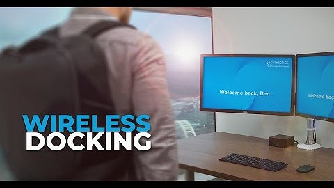 Synaptics Wireless Docking