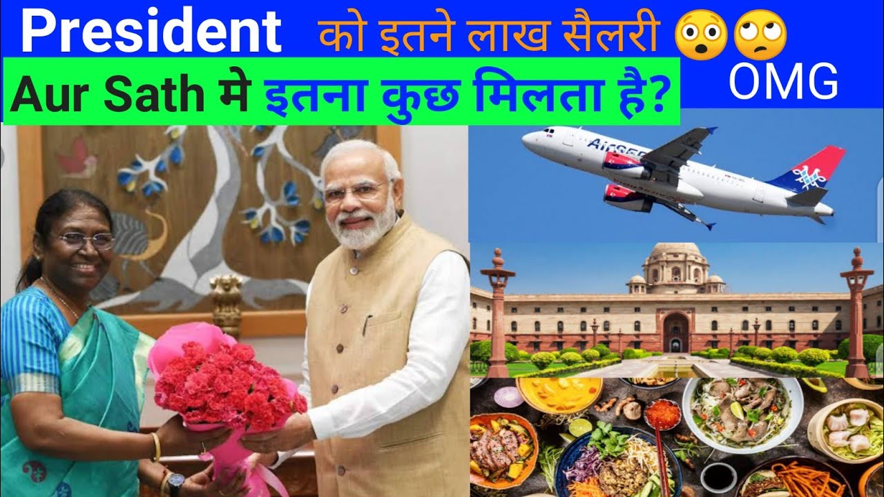 president of India salary,Power