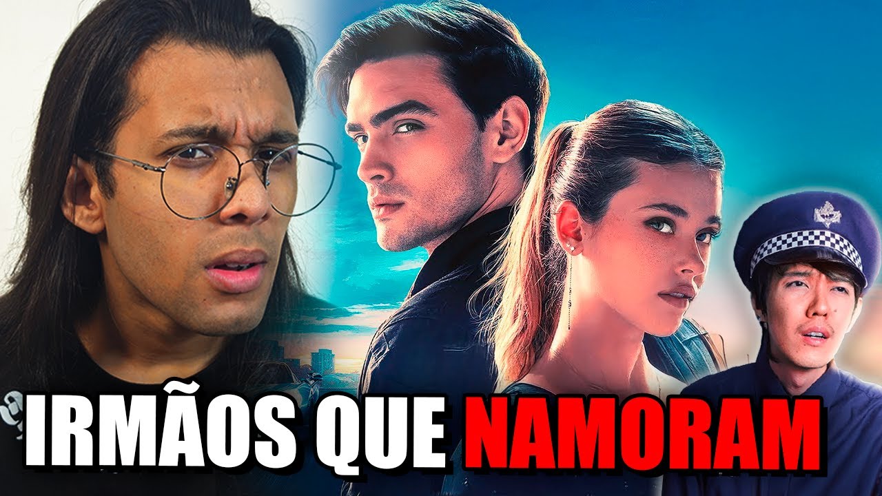 Sua Culpa: o filme dos irmãos que SE AMAM ATÉ DEMAIS!