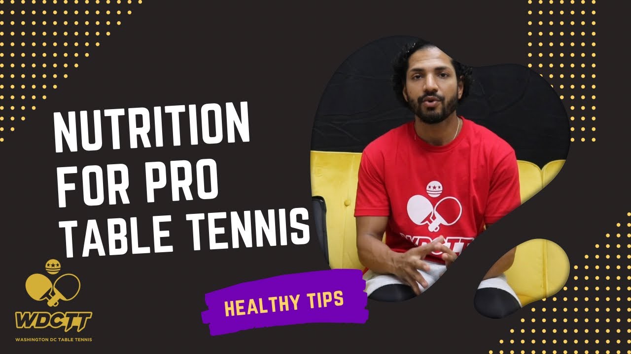 Diet & Nutrition tips from a Pro Table Tennis Player Khaleel Asgarali
