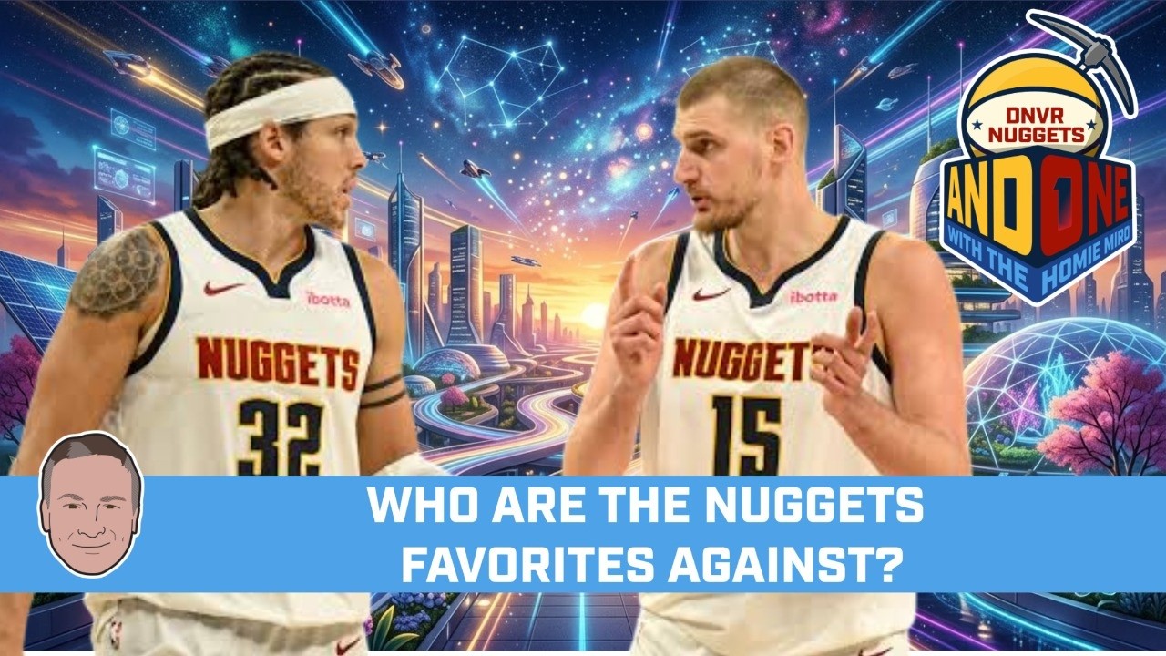 Who Will the Nuggets be Playoff Favorites Against Next Season? | DNVR Nuggets AND ONE