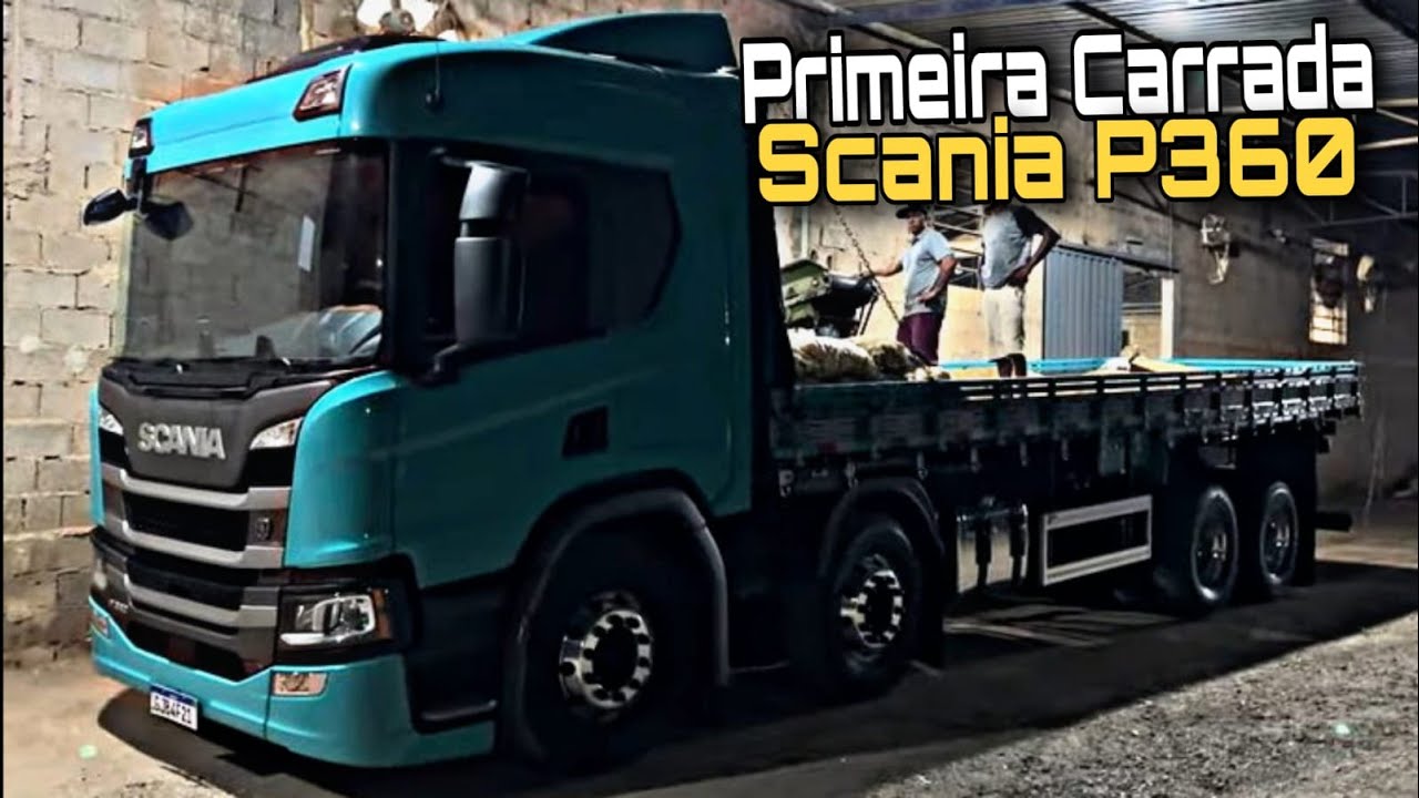 PRIMEIRA CARRADA NA SCANIA P360