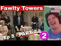 American Reacts Fawlty Towers S1E5 (PART 2)