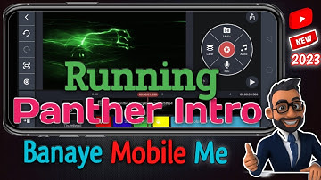 Running Panther Intro Kaise Banaye | How to Make Running Panther Intro