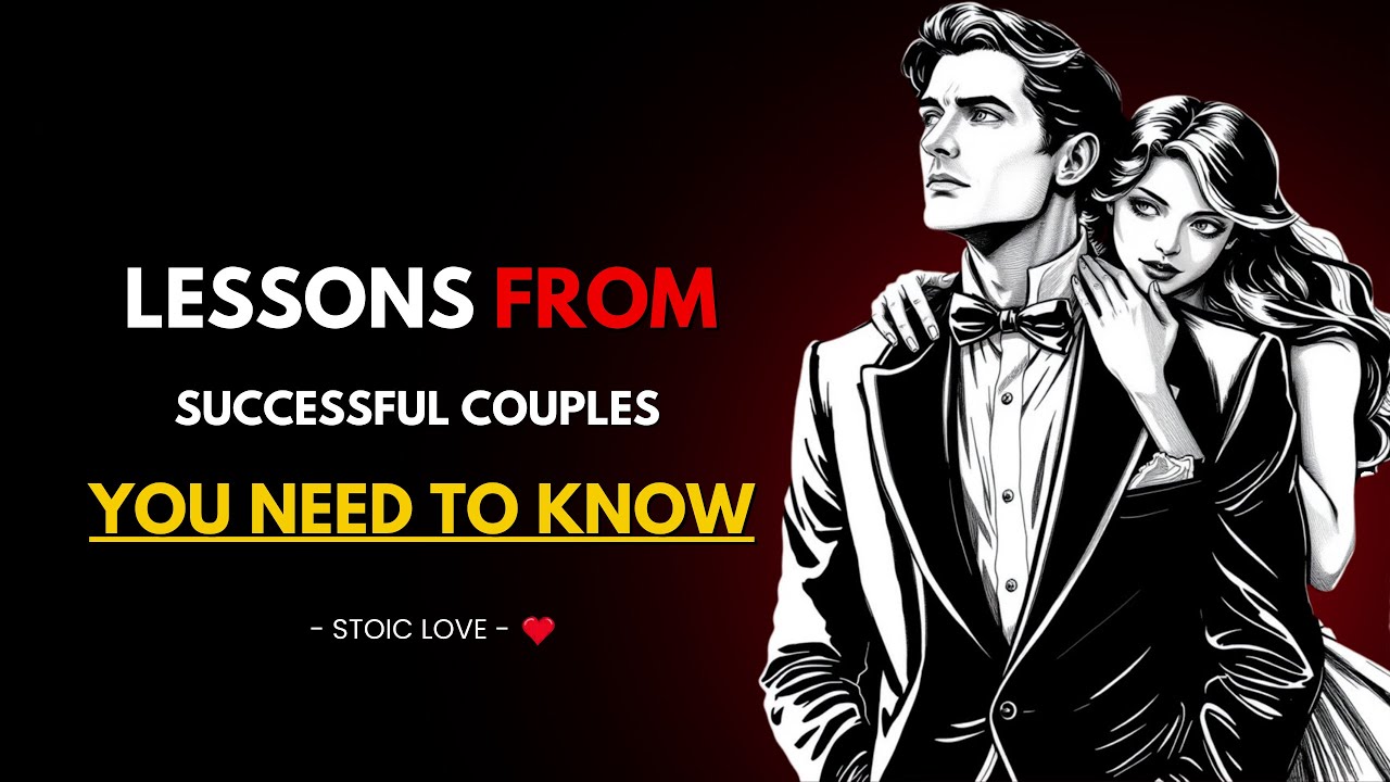 "Love Stories Overcoming All Obstacles - Lessons from Successful Couples" l Stoicsm Love