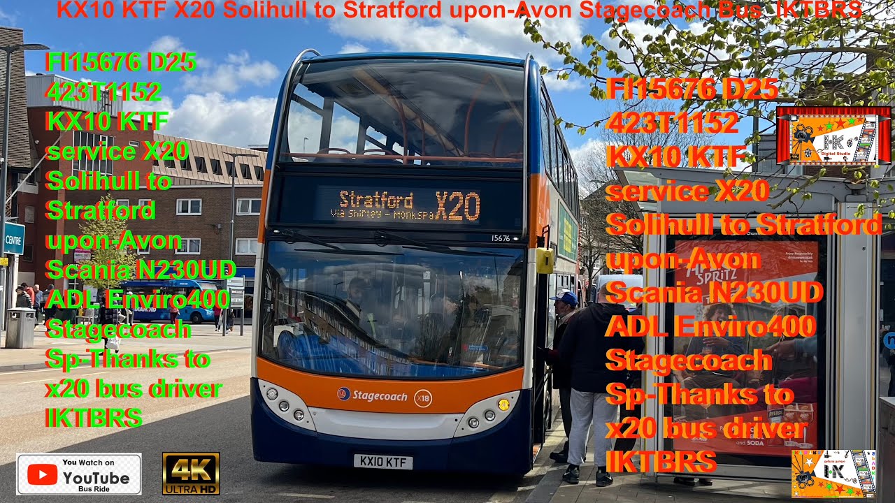 BR X20 Solihull Town Centre To Stratford upon Avon   4K