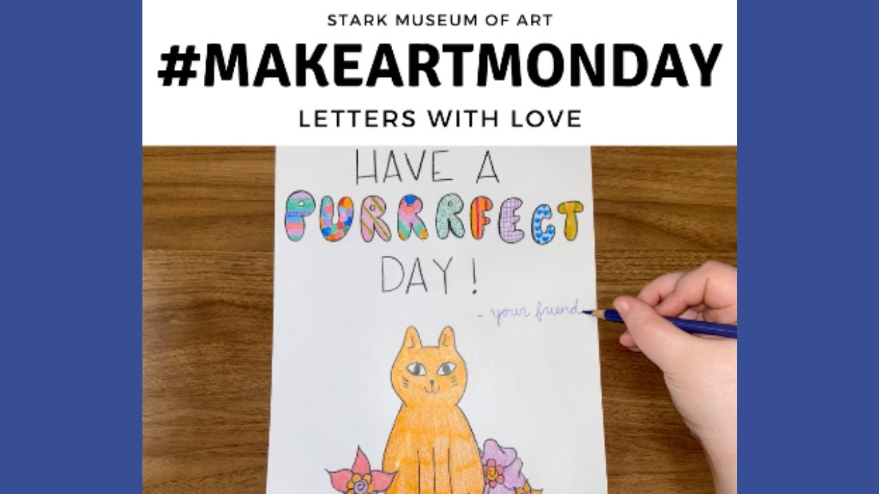 Make Art Monday: Letters With Love