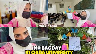 PAKISTANI IN CHINA 🇨🇳🇵🇰: No Bag Day in China University 🛍️ | Final Year Mbbs #chinavlog #chinatravel