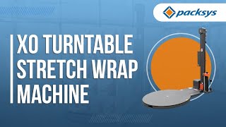 X0 Turntable Stretch Wrapping Machine