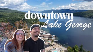 LAKE GEORGE, NY -  COME EXPLORE DOWNTOWN WITH US!