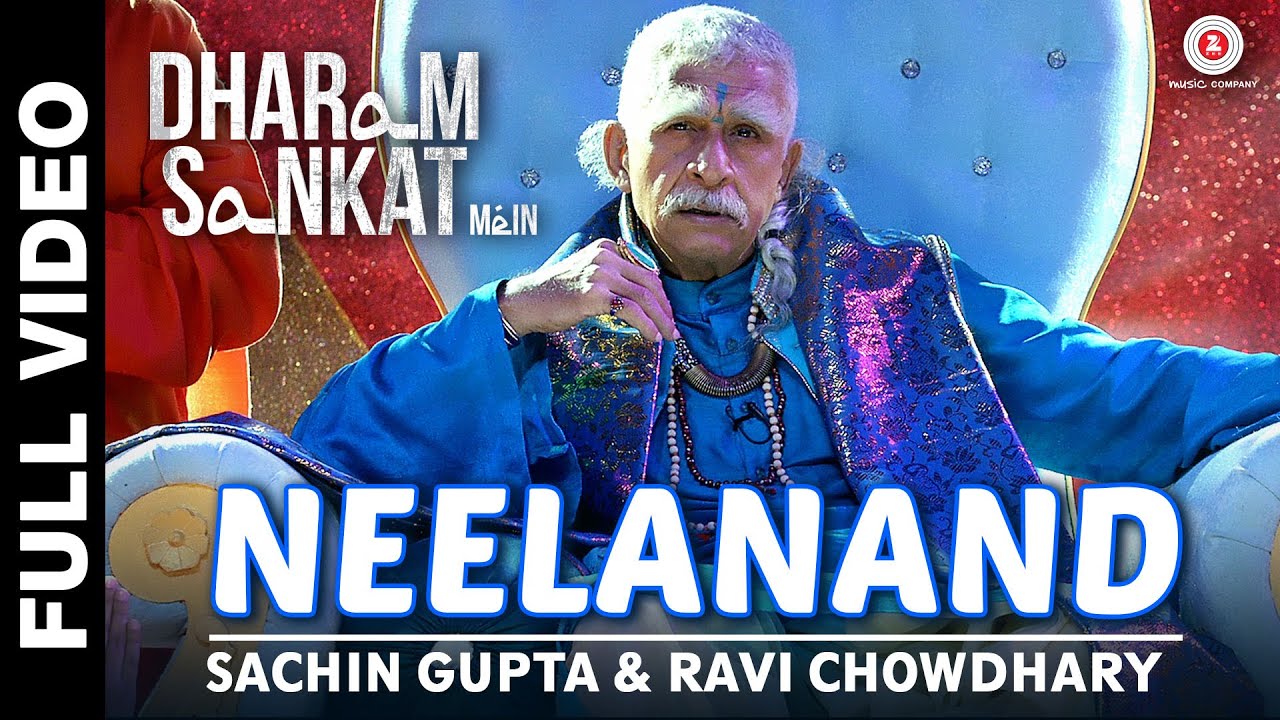 dharam sankat mein neelanand song