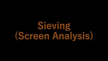 Sieving (Screen analysis)