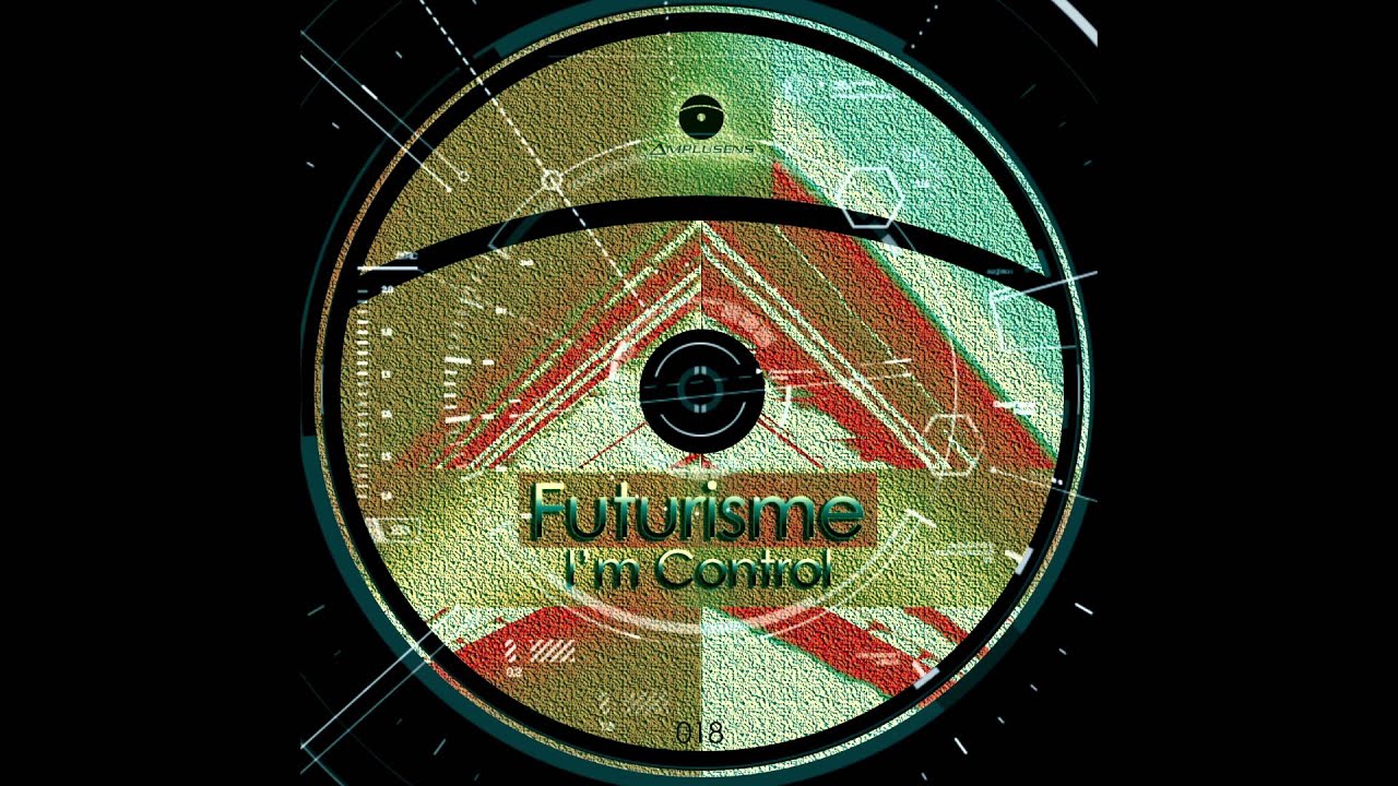 Watch Futurisme - I'm Control (Original Mix) on YouTube Watch Futurisme - I'm Control (Original Mix) on YouTube
