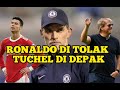 CHELSEA ANJLOK, SALAH TUCHEL ATAU TOOD BOEHLY