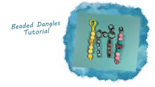 Beaded Dangle Tutorial | Viewer request