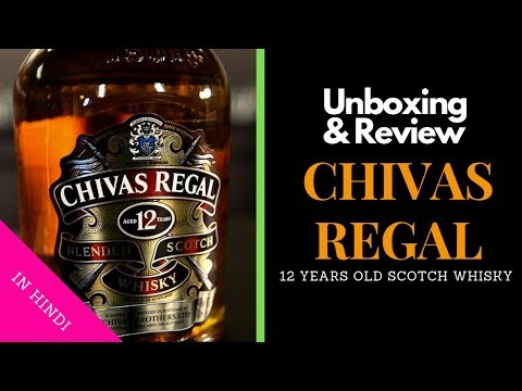 chivas-regal-12-years-whisky-unboxing-&-review-in-hindi-|-chivas-regal-12-years-|-cocktails-india