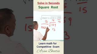 Competitive Exam Math 100 Days | Learn in Secs I Square Root series with Arun Bhatia Sir #maths